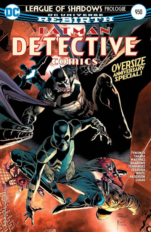 The cover of Detective Comics #950, featuring Batman, Batwing, Orphan, Azrael, Batwoman, and Clayface in dynamic poses. The text is: DC - League of Shadows Prologue - 950 - DC Universe Rebirth - Batman Detective Comics - Oversize Anniversay Special! - Tynion IV, Takara, Martinez, Barrows, Fernandez, Ferreira, White, Anderson, Lucas