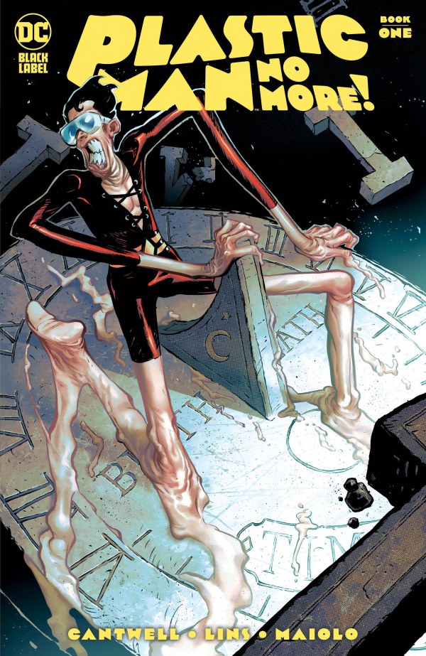 The cover of Plastic Man No More! Book One, showing Plastic Man melting while clutching a sundial floating in space