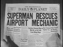 First article about Superman (and Clark's first Daily Planet article)