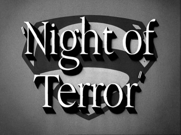 Titlecard for Adventures of Superman: Night of Terror